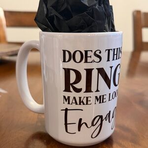 Chic engaged with ring  White Mug with Bold Black Text